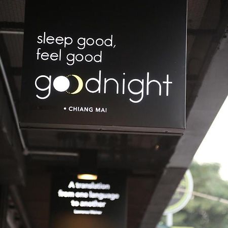 Hotel Goodnight Chiang Mai Gate Exterior foto